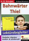 Buchcover Bahnwärter Thiel - Lektürebegleiter