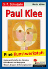 Buchcover Paul Klee - Eine Kunstwerkstatt für 8- bis 12-Jährige