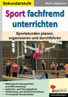 Buchcover Sport fachfremd unterrichten / Sekundarstufe