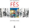 Buchcover Das Tagebuch Fès und der Mittlere Atlas