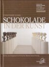 Buchcover Schokolade in der Kunst