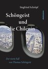 Buchcover Schöngeist und die Chilenin