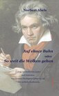 Buchcover Auf ebner Bahn oder So weit die Wolken gehen
