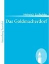 Buchcover Das Goldmacherdorf. Heinrich Zschokke