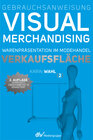 Buchcover Gebrauchsanweisung Visual Merchandising Band 2 Verkaufsfläche