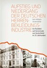 Buchcover Aufstieg und Niedergang der deutschen Herrenbekleidungsindustrie