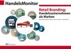Buchcover HandelsMonitor Retail Branding: Handelsunternehmen als Marken