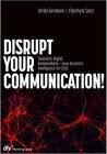 Buchcover Disrupt your Communication!