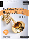 Buchcover Ein halbes Dutzend Jazz-Duette Vol. 2 - Trompete in Bb