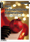 Buchcover Mein weihnachtliches Klavieralbum