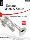 Buchcover Sonate - With a Smile - für Solotrompete (Bb & C) und Klavier