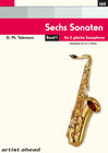 Buchcover Sechs Sonaten - Band 1 - für zwei gleiche Saxophone von Georg Philipp Telemann. Spielbuch. Musiknoten.