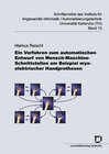 Buchcover Ein Verfahren zum automatischen Entwurf von Mensch-Maschine-Schnittstellen am Beispiel myoelektrischer Handprothesen
