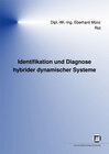Buchcover Identifikation und Diagnose hybrider dynamischer Systeme