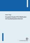 Buchcover Coupled-Cluster-R12-Methoden mit Auxiliarbasisfunktionen