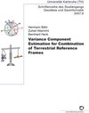 Buchcover Variance component estimation for combination of terrestrial reference frames