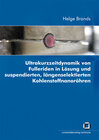 Buchcover Ultrakurzzeitdynamik von Fulleriden in Lösung und suspendierten, längenselektierten Kohlenstoffnanoröhren