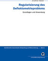 Buchcover Regularisierung des Deflektometrieproblems - Grundlagen und Anwendung