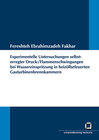 Buchcover Experimentelle Untersuchungen selbsterregter Druck-/Flammenschwingungen bei Wassereinspritzung in heizölbefeuerten Gastu