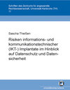 Buchcover Risiken informations- und kommunikationstechnischer (IKT-)Implantate im Hinblick auf Datenschutz und Datensicherheit