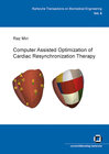 Buchcover Computer assisted optimization of cardiac resynchronization therapy