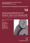 Buchcover Schlüsselqualifikationen für Studium, Beruf und Gesellschaft : technische Universitäten im Kontext der Kompetenzdiskussi