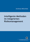 Buchcover Intelligente Methoden im Integrierten Risikomanagement