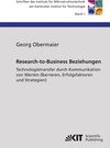 Buchcover Research-to-Business Beziehungen : Technologietransfer durch Kommunikation von Werten (Barrieren, Erfolgsfaktoren und St