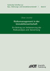 Buchcover Risikomanagement in der Immobilienwirtschaft : ein Beitrag zur Verbesserung der Risikoanalyse und -bewertung