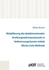 Buchcover Modellierung des dreidimensionalen Strahlungswärmeaustauschs in Verbrennungsräumen mittels Monte Carlo Methode