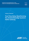 Buchcover True-Time-Delay Beamforming für ultrabreitbandige Systeme hoher Leistung