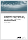 Buchcover Experimentelle Untersuchungen von Einflußfaktoren auf die Selbstzündung von gasförmigen und flüssigen Brennstofffreistra