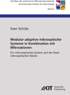 Buchcover Modular adaptive mikrooptische Systeme in Kombination mit Mikroaktoren : ein mikrooptisches System auf der Basis mikroop