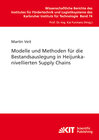 Buchcover Modelle und Methoden für die Bestandsauslegung in Heijunkanivellierten Supply Chains