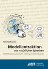 Buchcover Modellextraktion aus natürlichen Sprachen : eine Methode zur systematischen Erstellung von Domänenmodellen