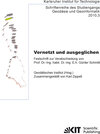 Buchcover Vernetzt und ausgeglichen : Festschrift zur Verabschiedung von Prof. Dr.-Ing. habil. Dr.-Ing. E.h. Günter Schmitt