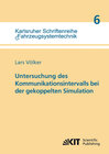 Buchcover Untersuchung des Kommunikationsintervalls bei der gekoppelten Simulation