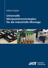 Buchcover Universelle Manipulationsstrategien für die industrielle Montage