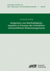 Buchcover Integration von Nachhaltigkeitsaspekten in Prozesse des immobilienwirtschaftlichen Risikomanagements