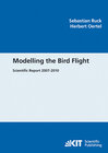 Buchcover Modelling the bird flight (Scientific Report 2007-2010)