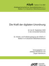 Buchcover Die Kraft der digitalen Unordnung. 32. Arbeits- und Fortbildungstagung der ASpB e.V., Sektion 5 im Deutschen Bibliotheks
