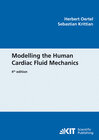 Buchcover Modelling the Human Cardiac Fluid Mechanics. 4th ed.