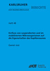 Buchcover Einfluss von suspendierten und immobilisierten Mikroorganismen auf die Eigenschaften des Kapillarsaumes : Untersuchungen