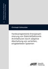 Buchcover Hardwaregestützte Energieoptimierung von Elektrik/Elektronik-Architekturen durch adaptive Abschaltung von verteilten, ei
