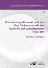 Buchcover Untersuchung des elektronischen Oberflächenzustands von Ag-Inseln auf supraleitendem Niob(110)