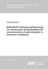 Buchcover Methodik für Erfassung und Bewertung von emotionalem Kundenfeedback für variantenreiche virtuelle Produkte in immersiver