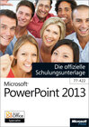 Buchcover Microsoft PowerPoint 2013 - Die offizielle Schulungsunterlage (77-422)