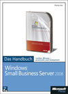 Buchcover Microsoft Windows Small Business Server 2008 - Das Handbuch