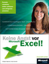 Buchcover Keine Angst vor Microsoft Excel! Formeln verstehen, selber aufbauen und erfolgreich einsetzen