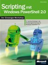 Buchcover Scripting mit Windows PowerShell 2.0 - Der Einsteiger-Workshop